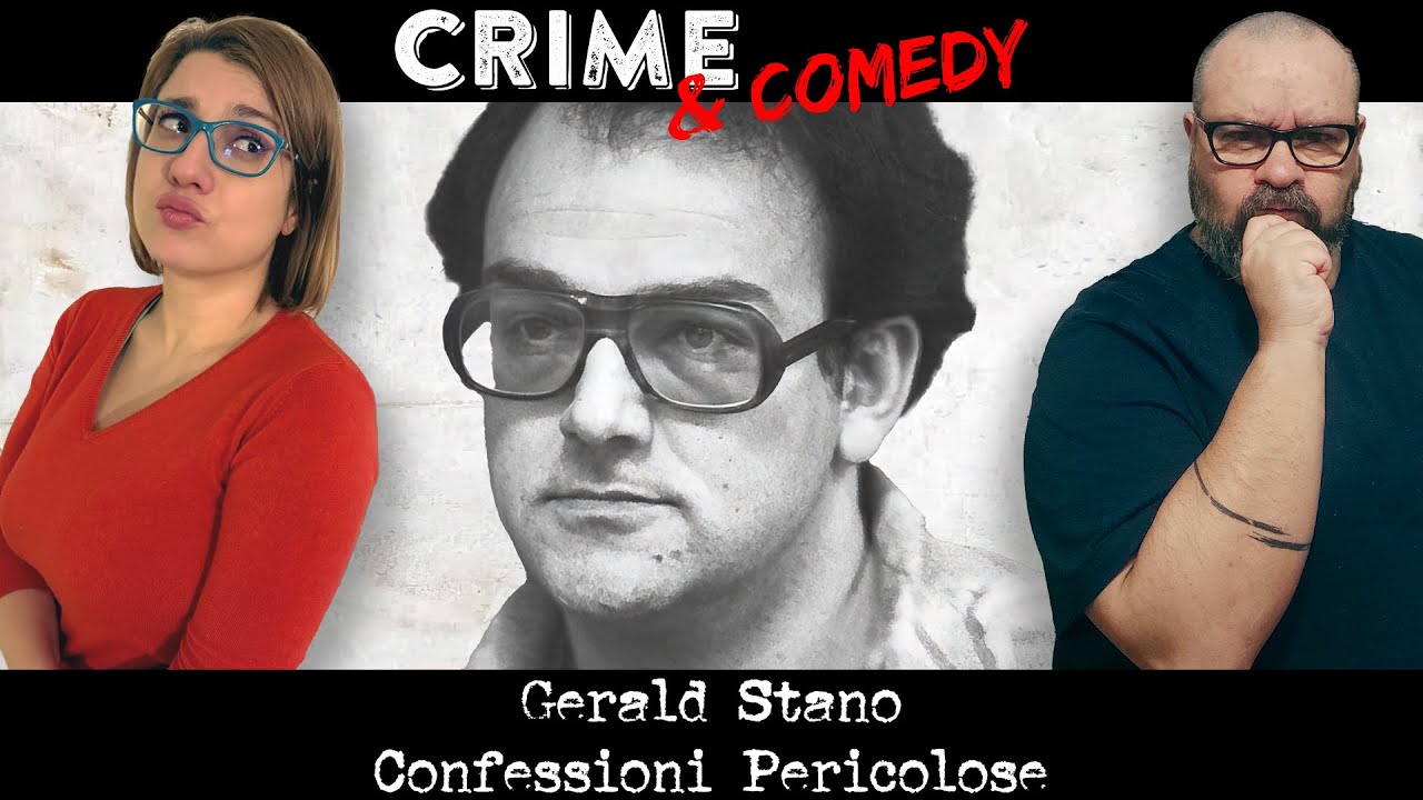 Gerald Stano - Confessioni Pericolose - 150