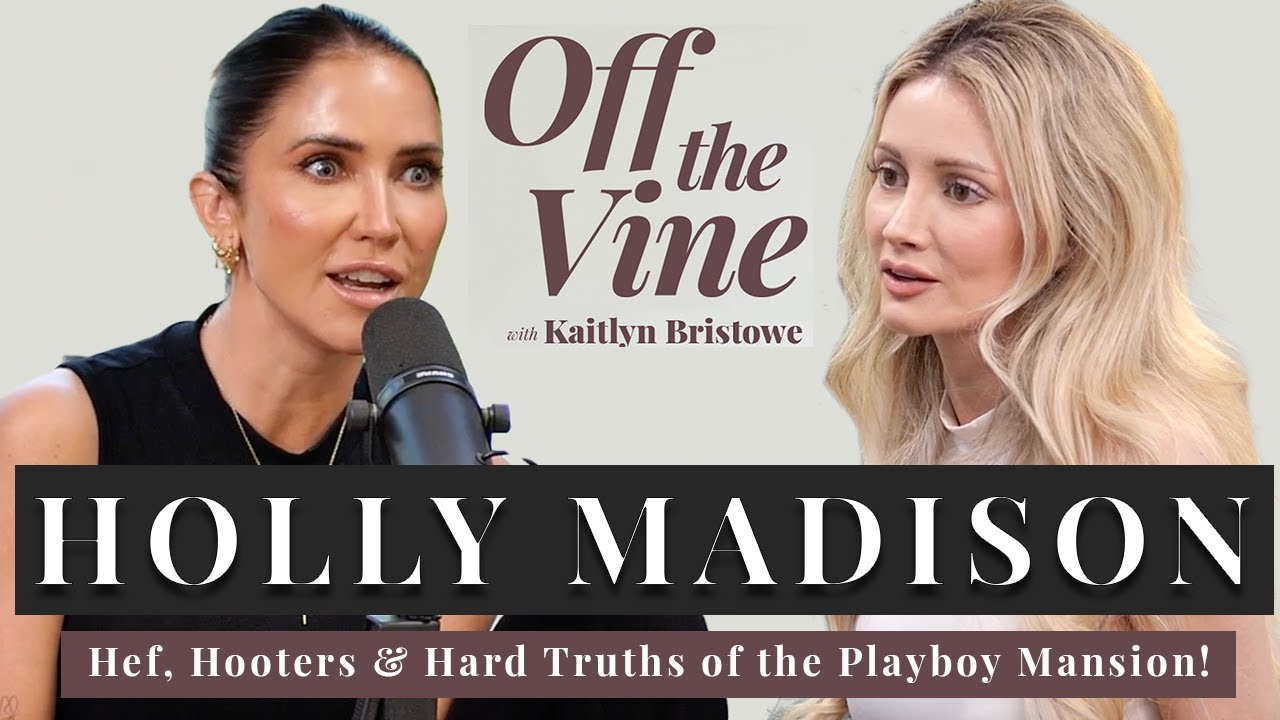 Holly Madison | Hef, Hooters & Hard Truths of the Playboy Mansion!