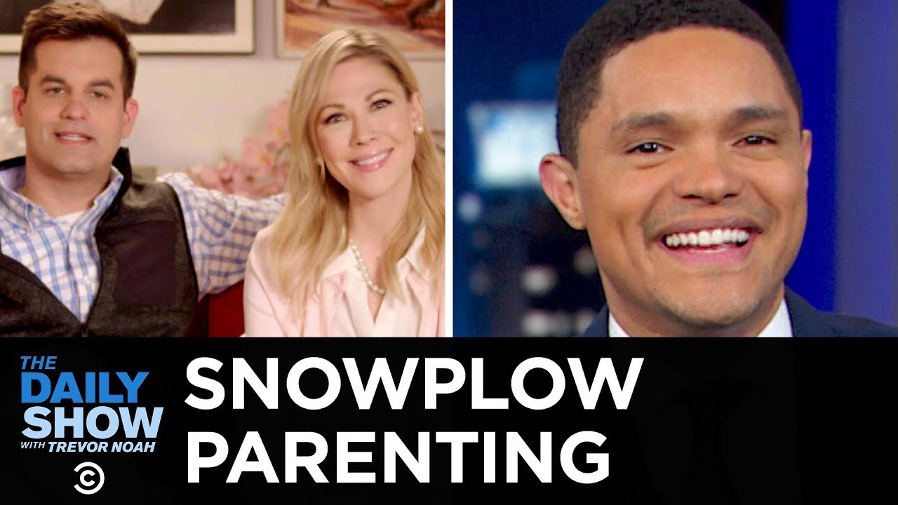 The Rise of Snowplow Parenting | The Daily Show
