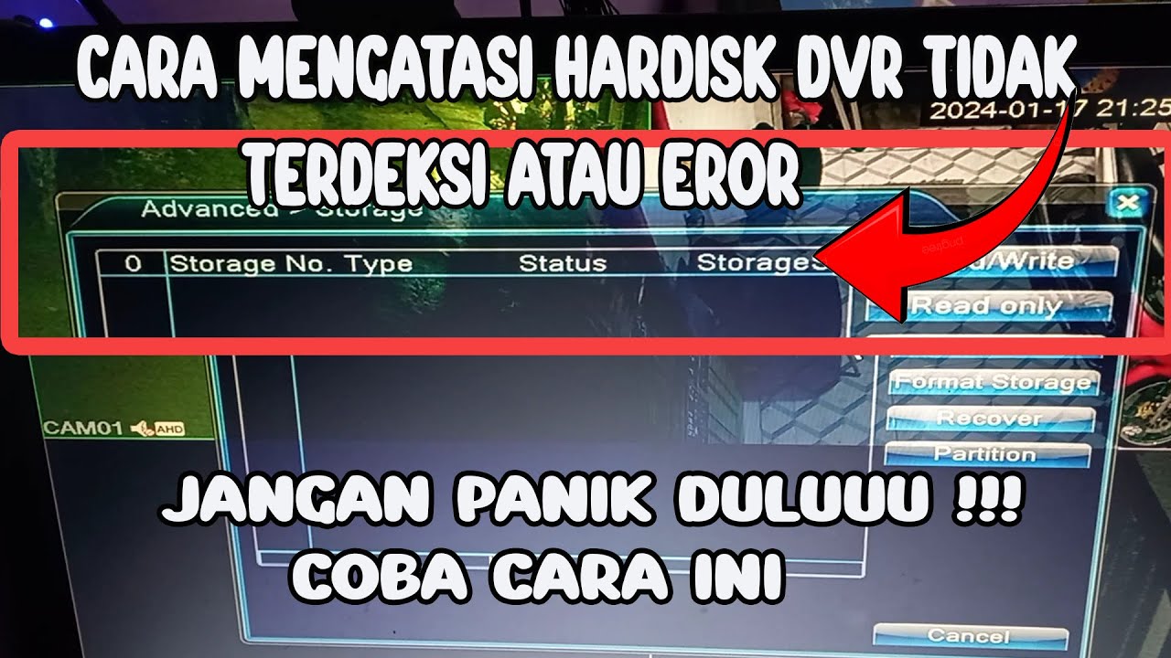 Cara Mudah Mengatasi Hardisk DVR CCTV Tidak Terdeteksi dan Error. Coba Cara Ini Pasti Berhasilll !!!