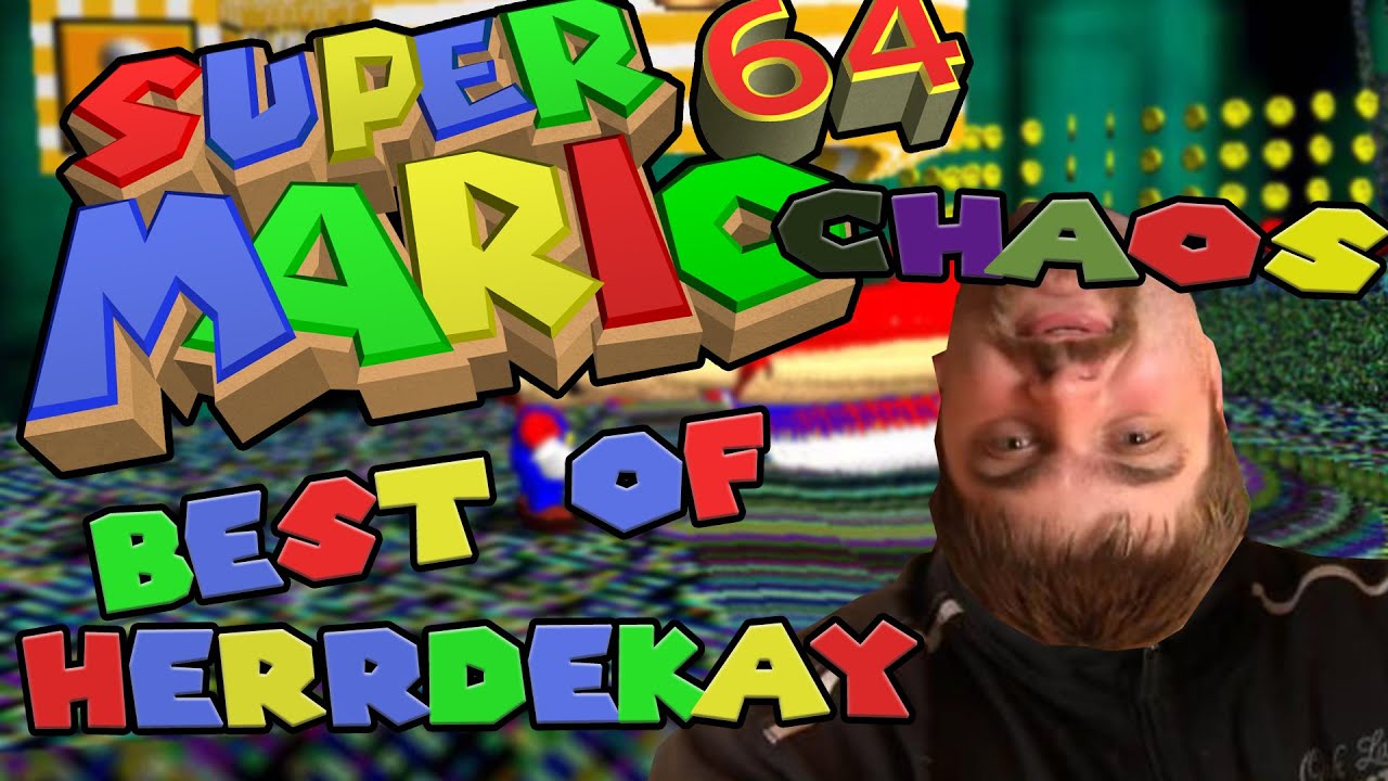 Best of HerrDekay - Super Mario 64 Chaos Edition