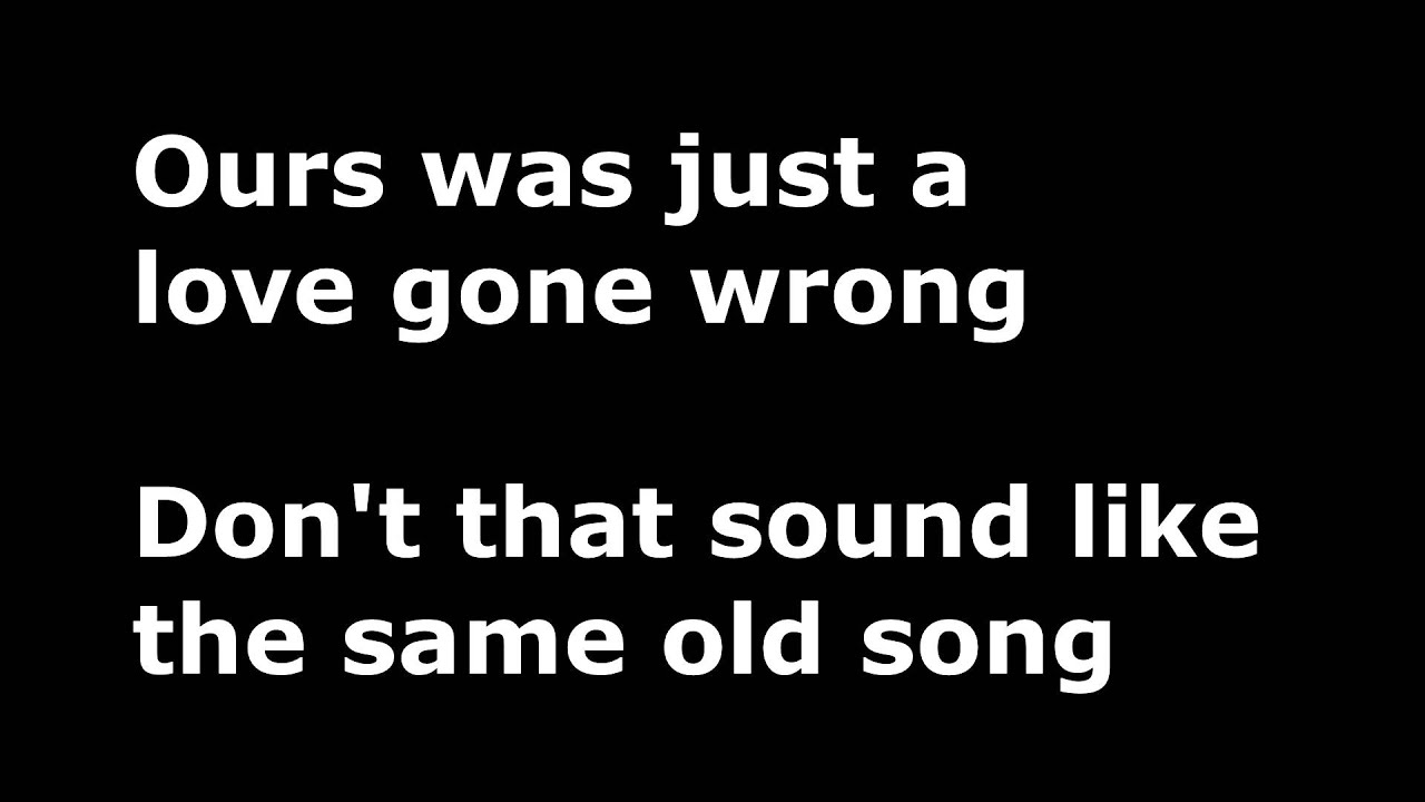 You+Me Love Gone Wrong Lyrics