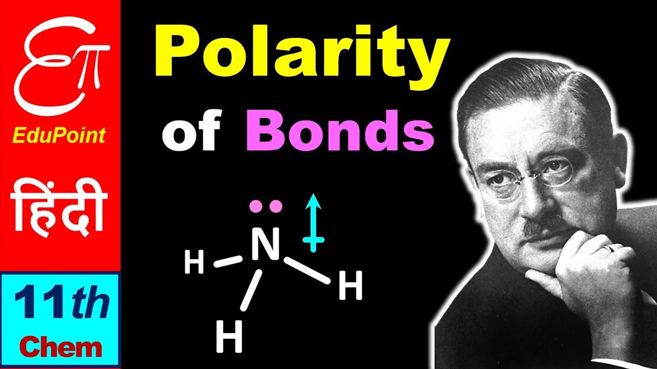 🔴 Polarity of Bonds || Chemistry for Class 11 in HINDI