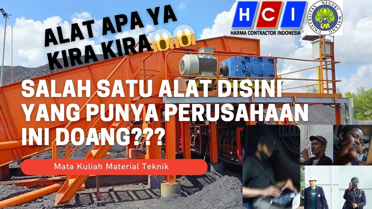 Wawancara Material Teknik Barge Loading Conveyor | PT. Harma Contractor Indonesia x UM.