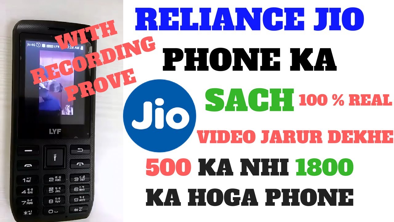 Reliance JIO LYF 500rs Phone ka sach with Prove must watch