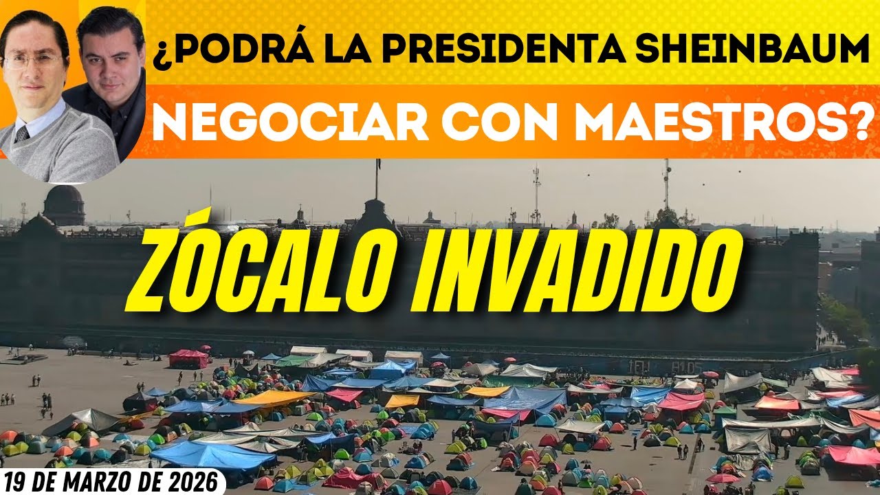 #MañaneraPresidenta | ZOCALO SITEADO: MAESTROS TOMAN LA PLAZA FRENTE AL PALACIO NACIONAL