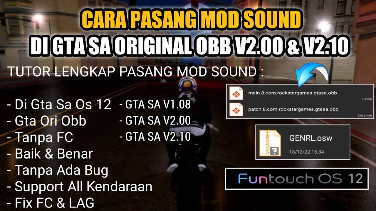 Cara Pasang Sound Kendaraan Gta Sa Original OBB Di Os 11,12,13 14 Yang Benar No FC