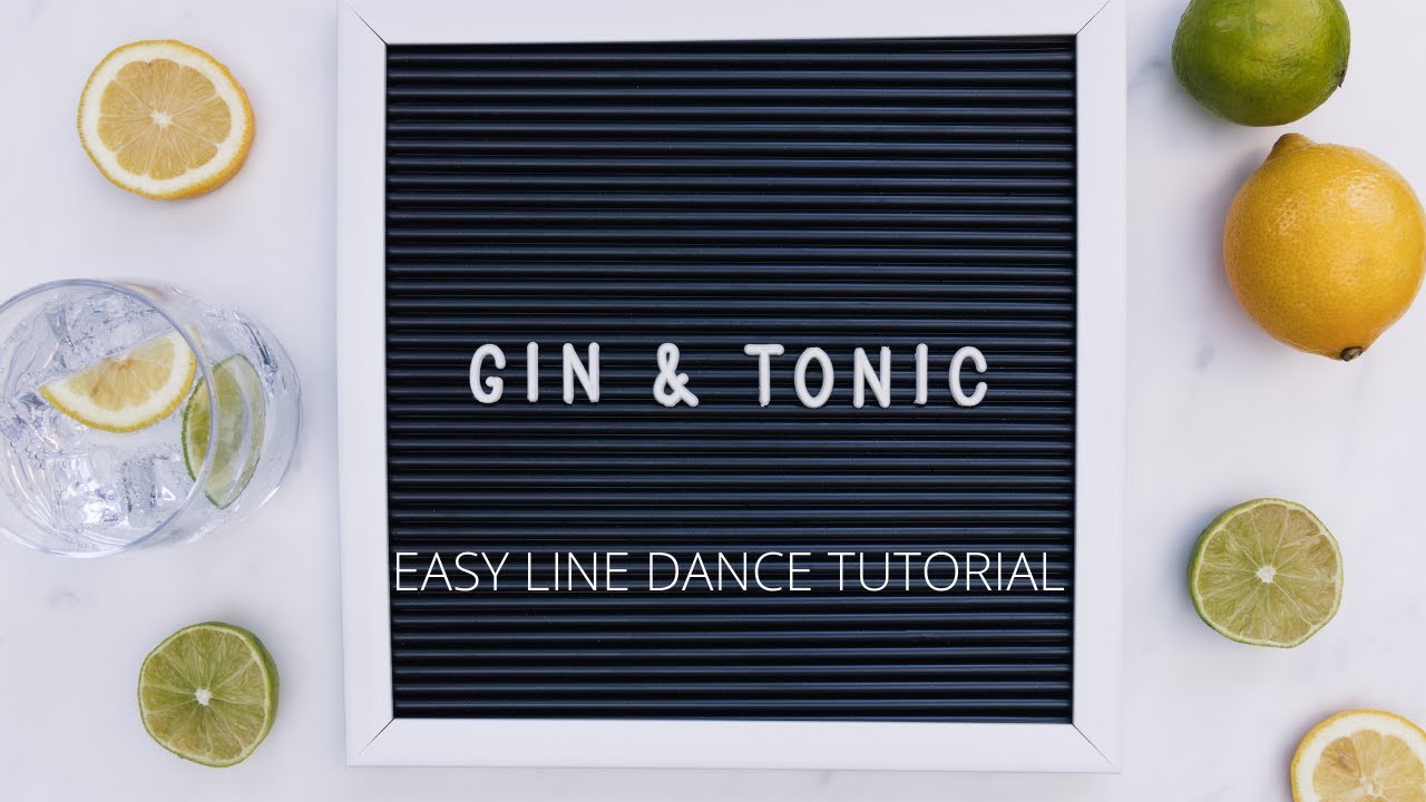 GIN & TONIC LINE DANCE | STEP-BY-STEP TUTORIAL