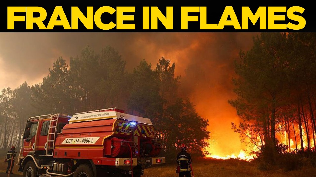 Europe wildfires LIVE: France, Spain scramble to control wildfires as over 250,000 evacuated