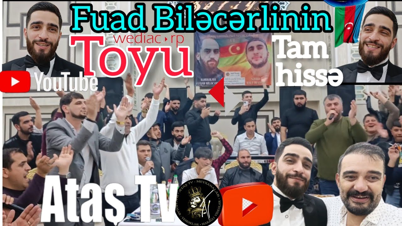Ataş tv Fuad Biləcərlinin toyunda. Super Meyxana var sonda, Rəşad, Ruslan, Mirfərid, Nəsimi, Balali