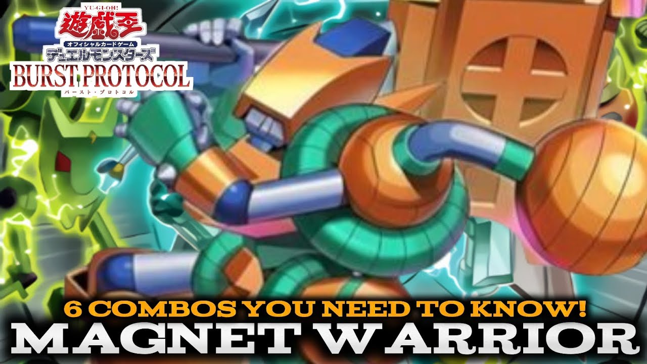 MAGNET WARRIOR - 6 COMBOS YOU NEED TO KNOW! (Burst protocol)