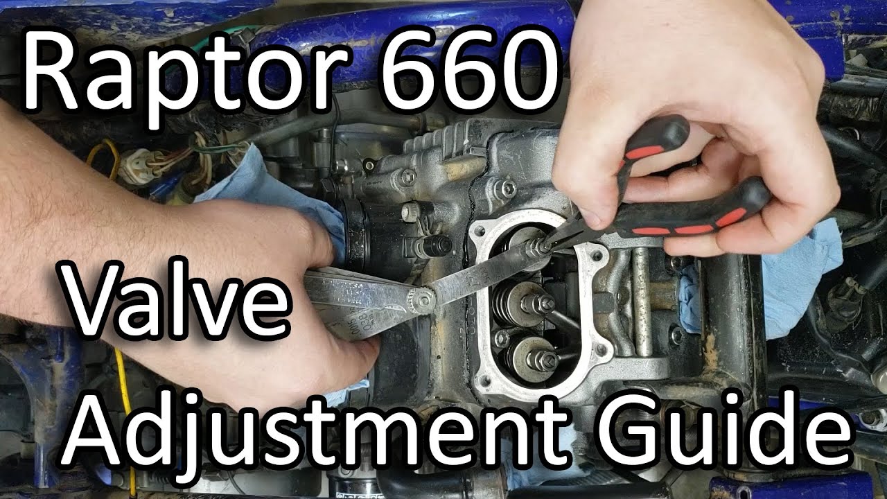 Raptor 660 Valve Adjustment Guide
