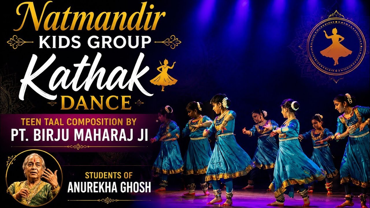 Natmandir's Toddler group (kids) performing Kathak Dance in Teen Taal|Students of Anurekha Ghosh