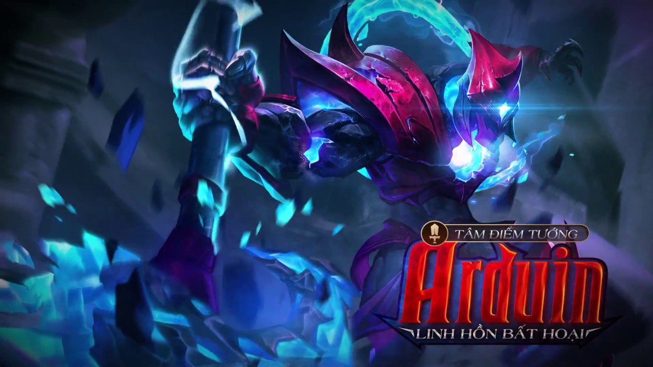 [Tâm Điểm Tướng] Arduin - Linh Hồn Bất Hoại - Garena Liên Quân Mobile