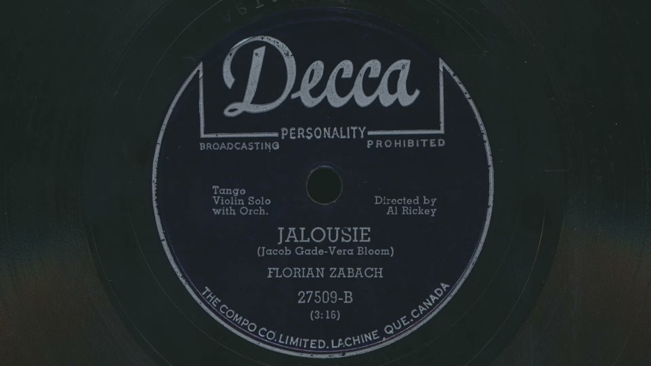 1951 FLORIAN ZABACH Jalousie VIOLIN Solo with AL RICKEY Orchestra - 78 RPM Record