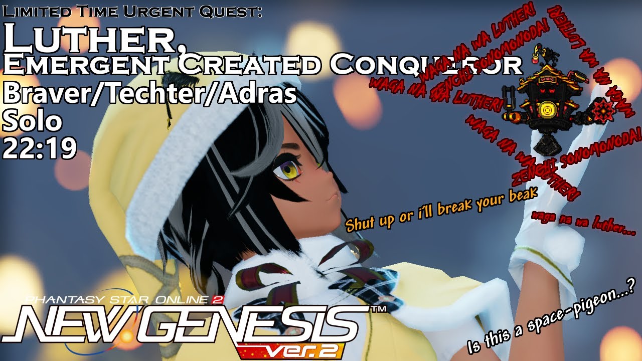 [PSo2:NGS] Limited Time Urgent Quest: Luther, Emergent Created Conqueror - Solo Br/Te/A (22:19)