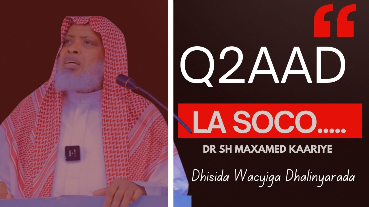 Q3aad:Dhisisida Wacyiga Dhalinyarada 
