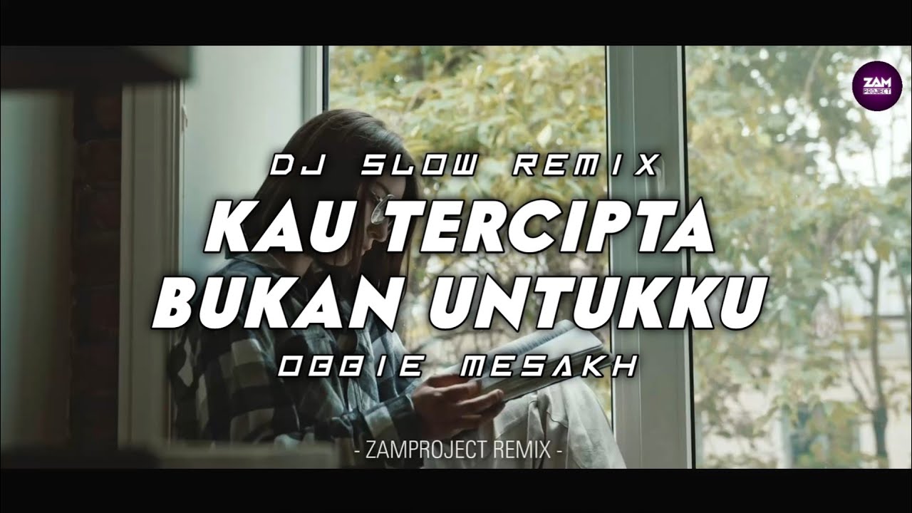 Dj Slow Remix !! Kau Tercipta Bukan Untukku (Zamproject Remix)