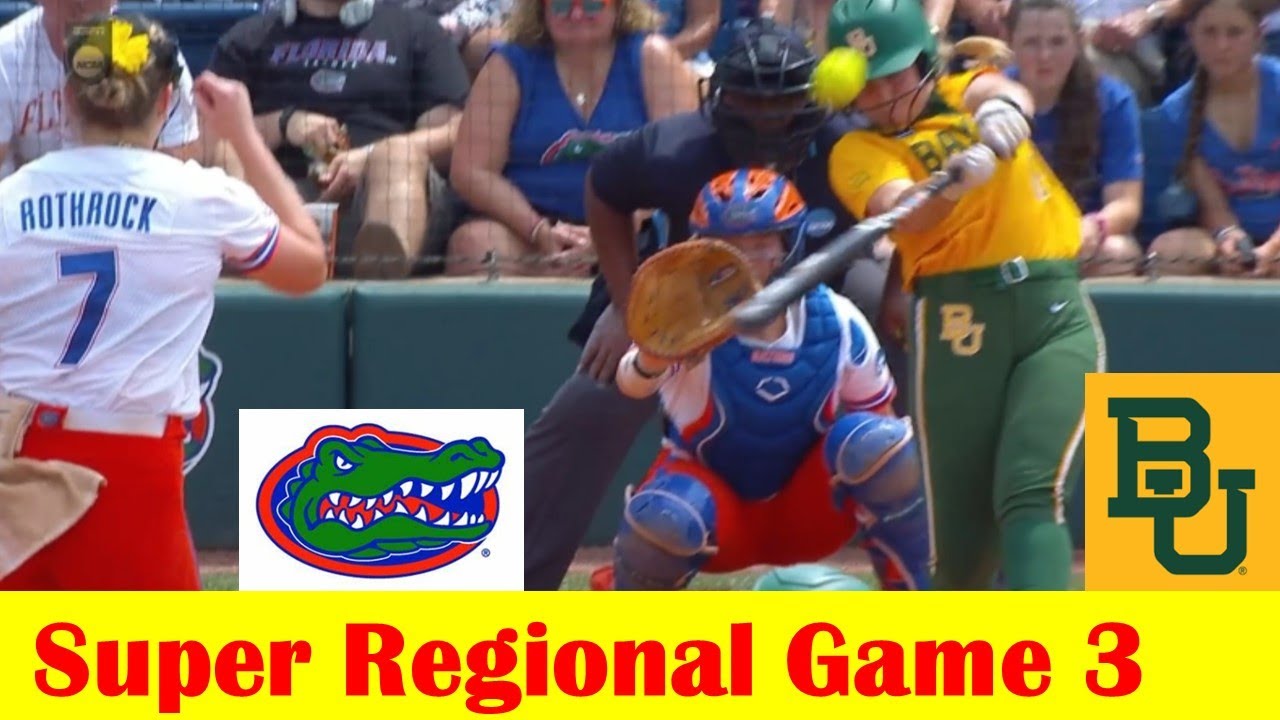 Baylor vs #4 Florida Softball Highlights, 2024 NCAA Super Regional Game 3