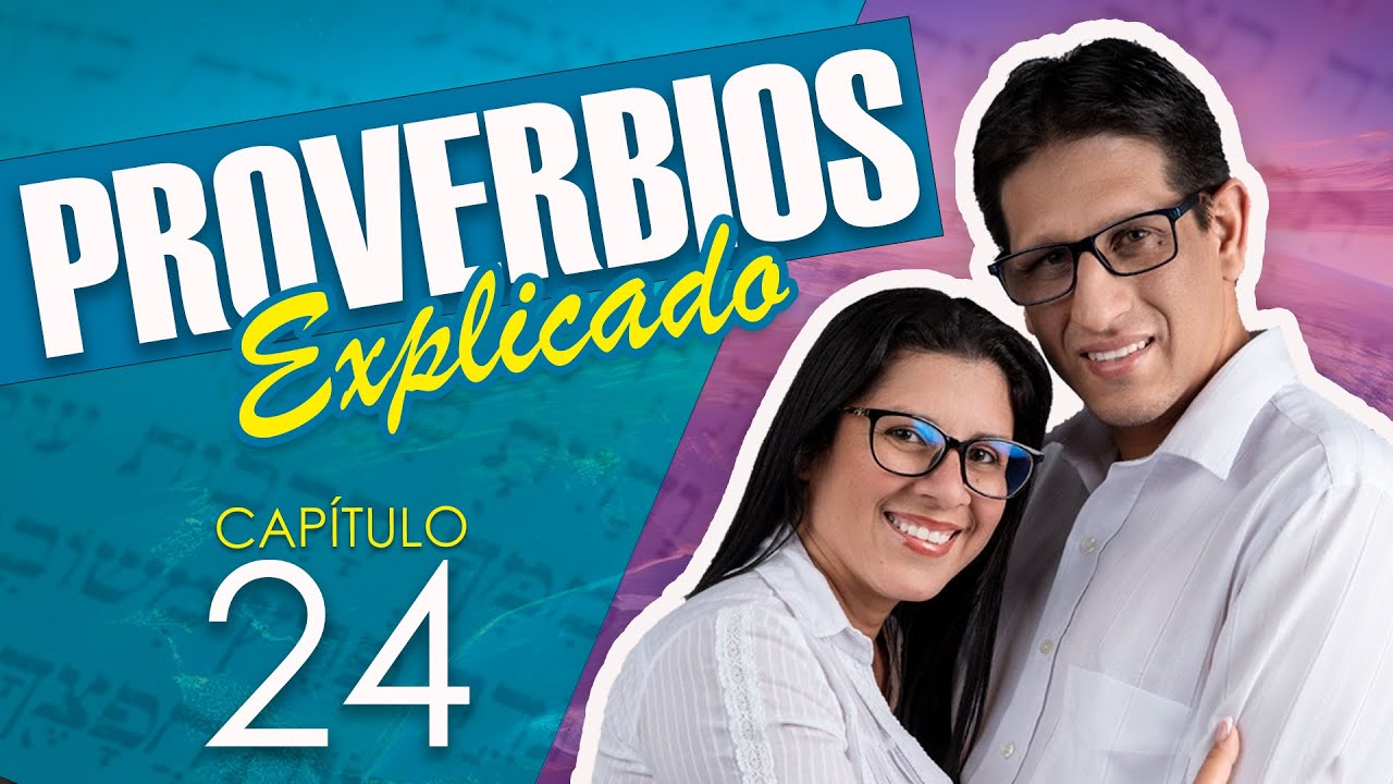 ✅ PROVERBIOS 24 - EXPLICADO 🔥 | Reavivados por su Palabra || 27 DE OCTUBRE 2023