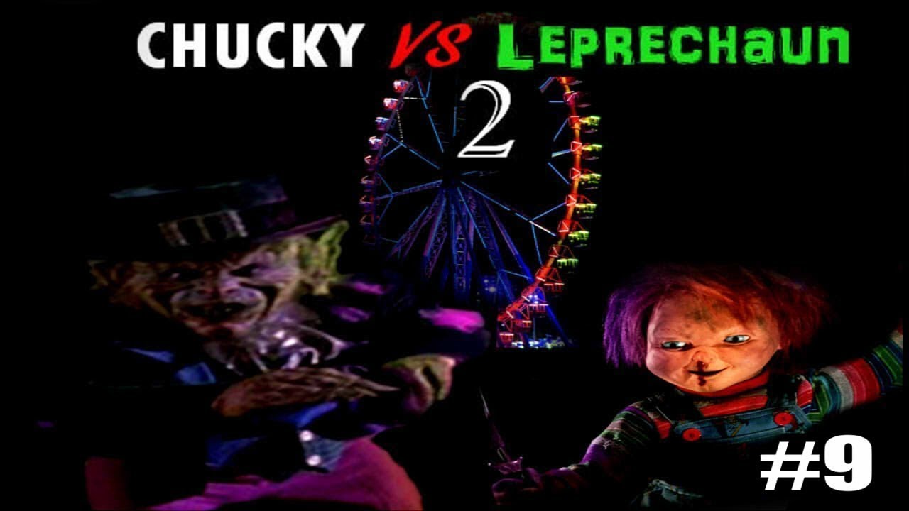 Chucky vs Leprechaun 2 PARTE 9 (FANMADE)