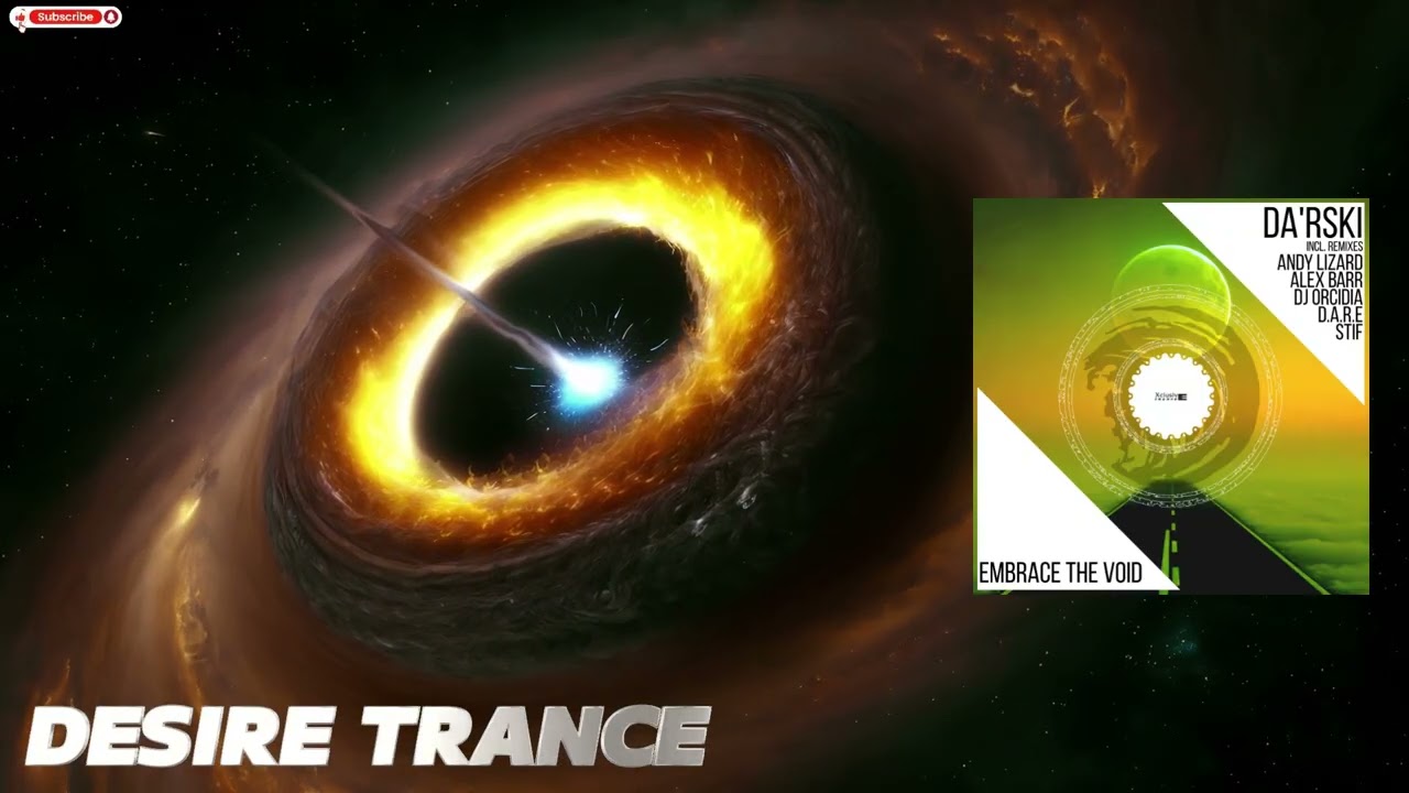 Da'Rski -  Embrace The Void (D.A.R.E Remix)[Xclusive Trance]