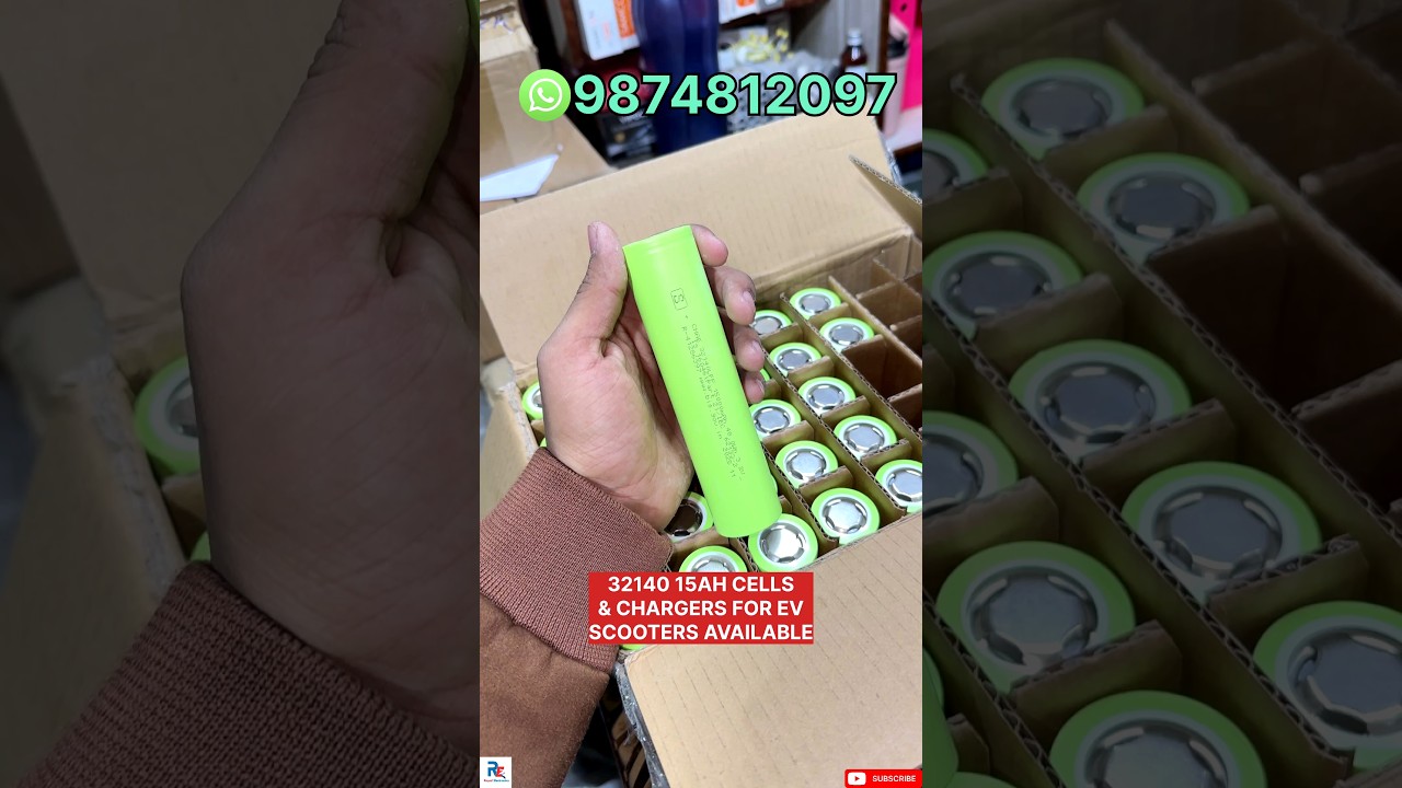 32140 15AH CELLS & CHARGERS FOR EV SCOOTERS DISPATCHED TO WEST BENGAL ✅