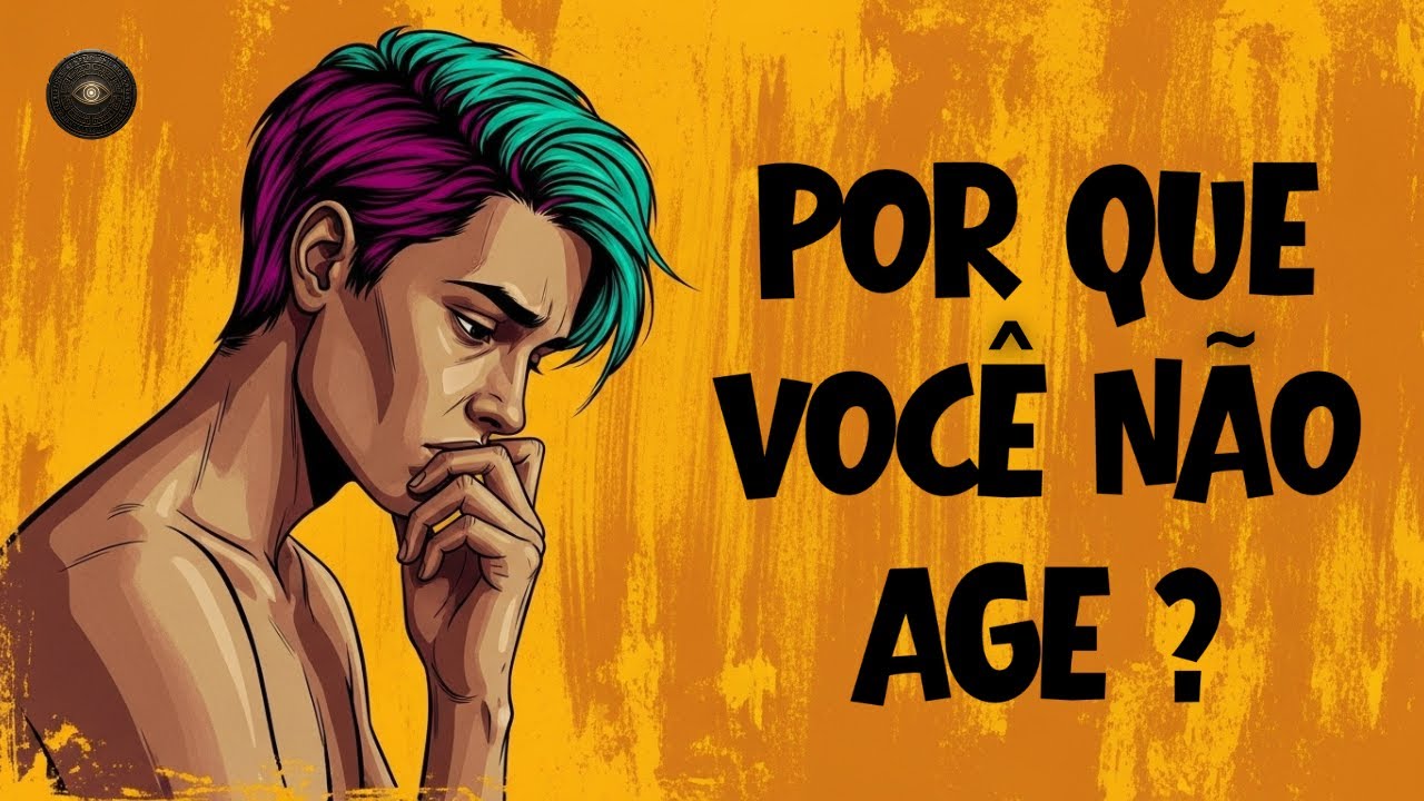 Paralisia Emocional: Por que voc&ecirc; SABE o que precisa fazer, mas N&Atilde;O CONSEGUE agir?