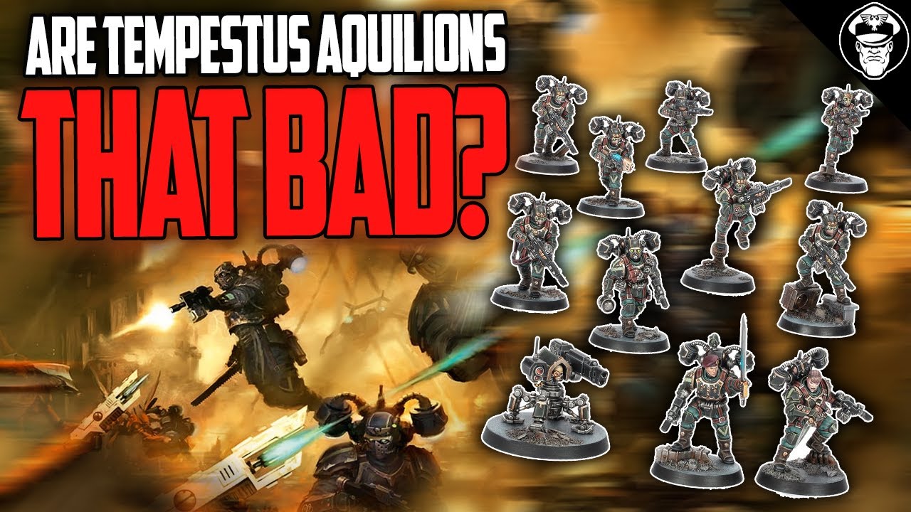 Tempestus Aquillions SHOULD Be Good! So Why Are They BAD? | Astra Militarum | Warhammer 40,000