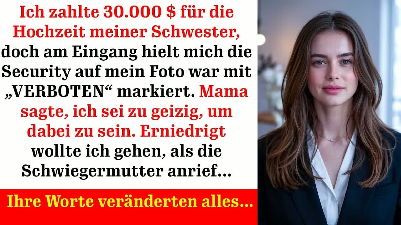 Ich zahlte 30 000 $ für die Hochzeit doch am Eingang stand auf meinem Foto „VERBOTEN“…