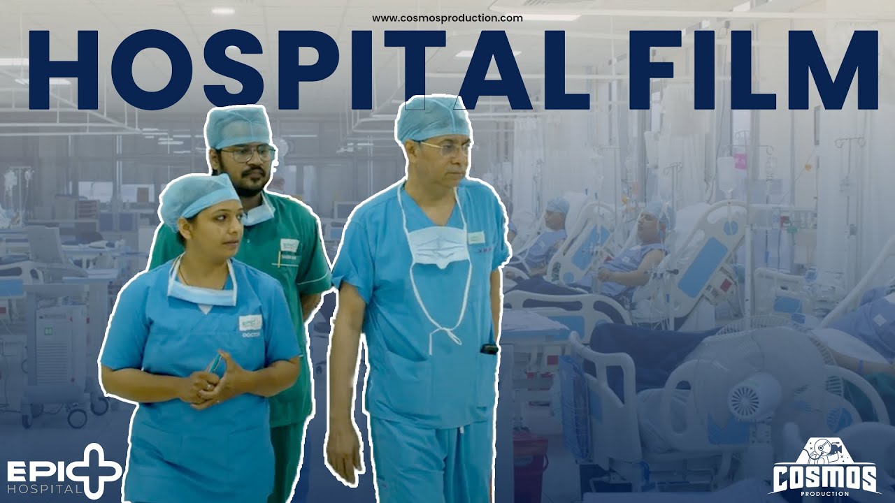 Epic hospital -Ahmedabad -  corporate film multispecialty video -  healthcare