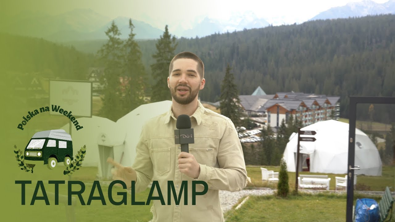 Polska na Weekend S01E01 TatraGlamp, czyli glamping po polsku!
