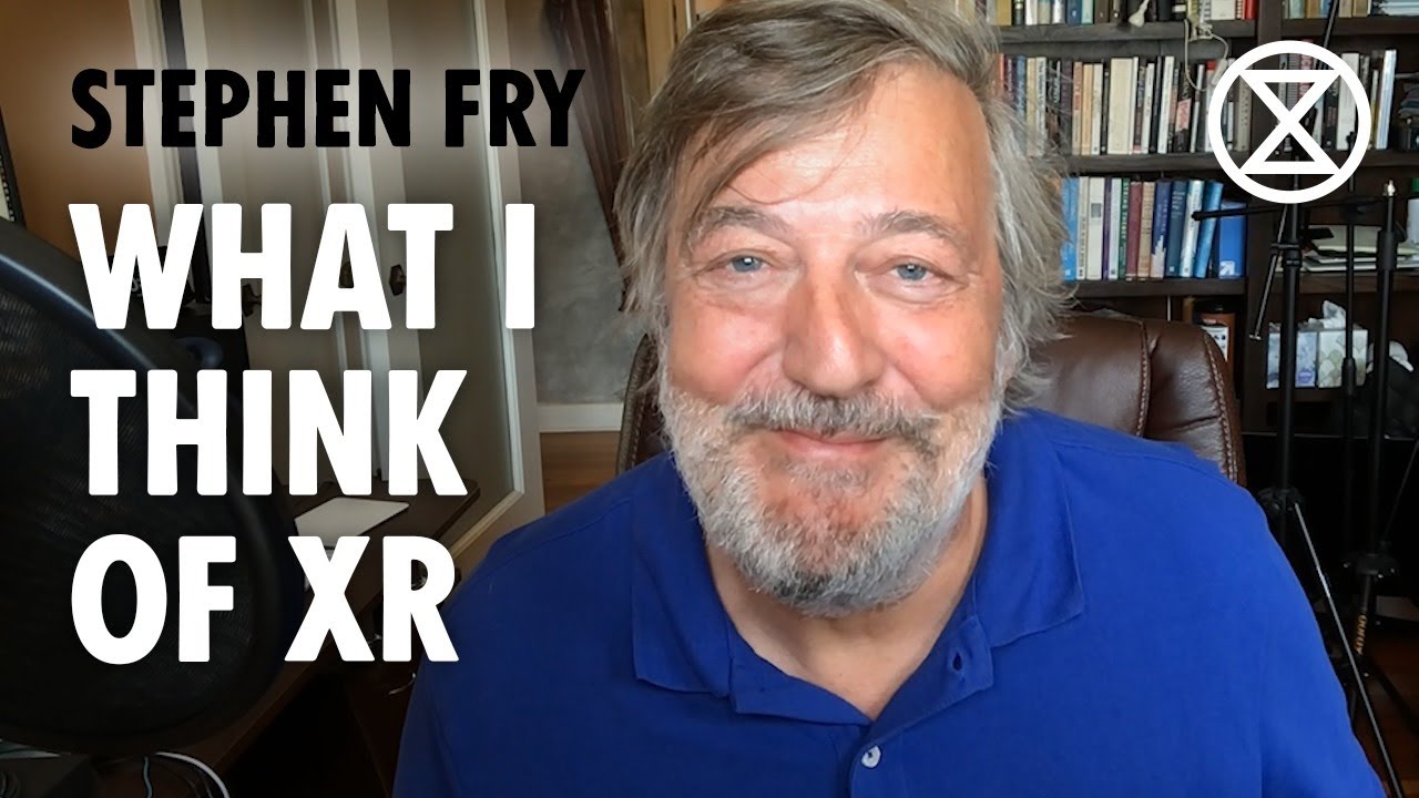 STEPHEN FRY: Is XR doing the right thing? | Extinction Rebellion UK