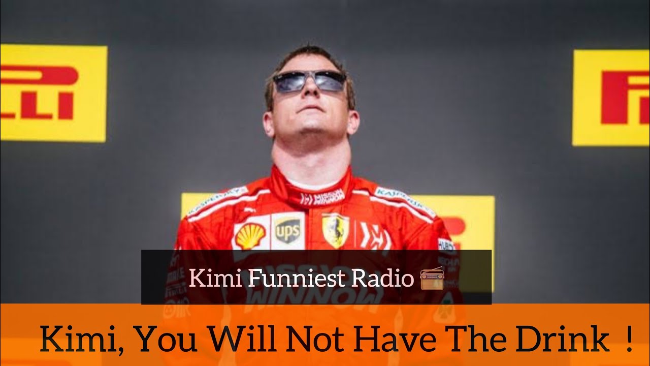 Kimi Raikkonen - Funniest Radio Moments