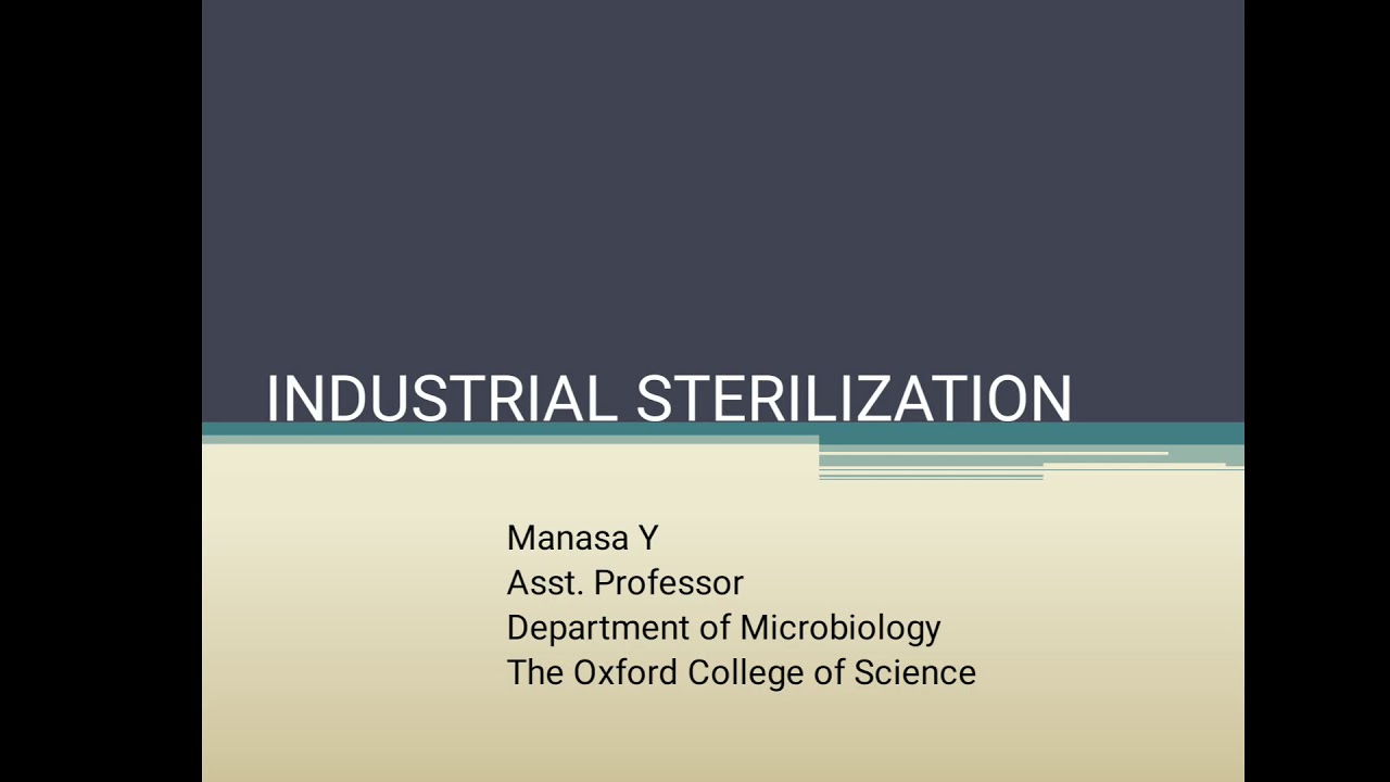 Industrial sterilization
