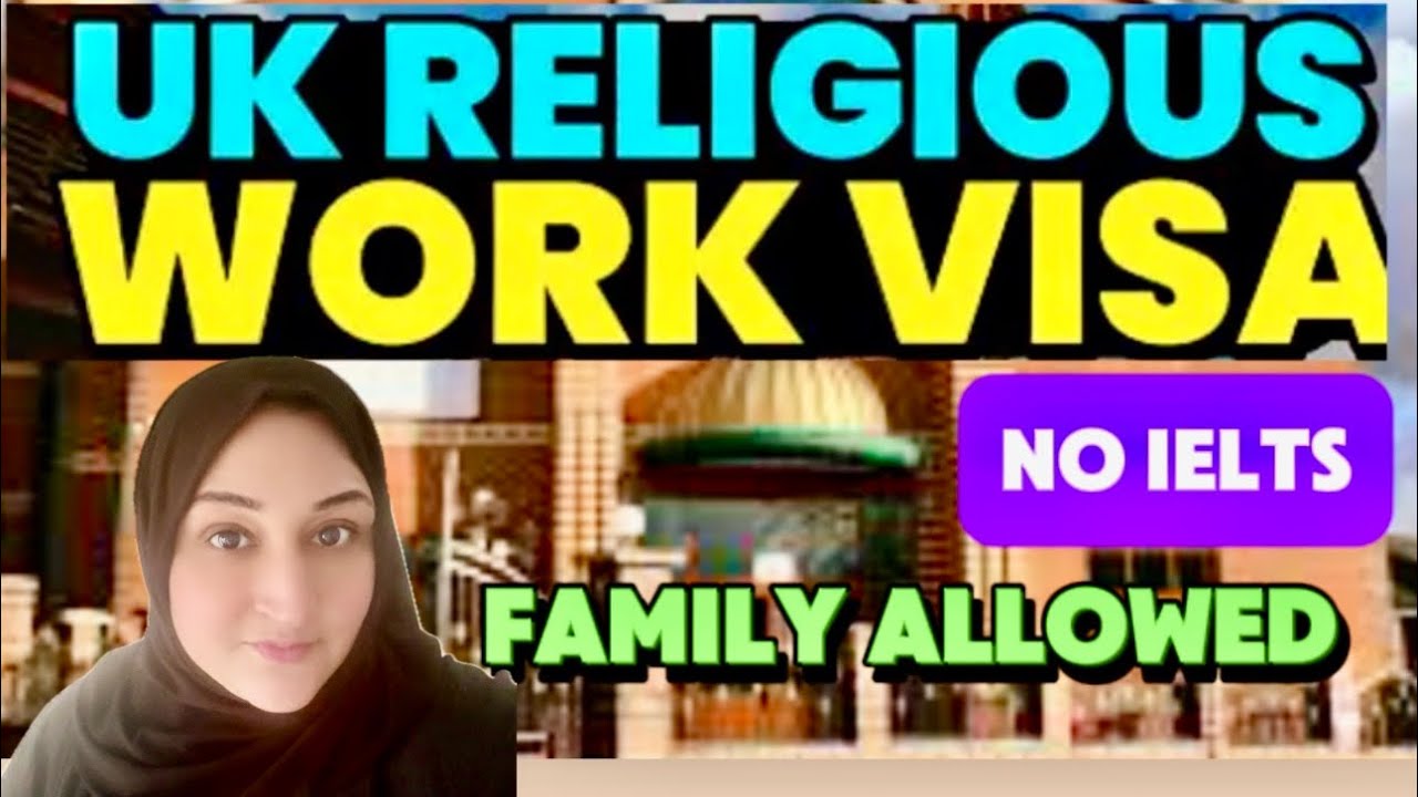 Uk religious work visa/how to apply family religious work visa/2 years religious visa 2 March 2025