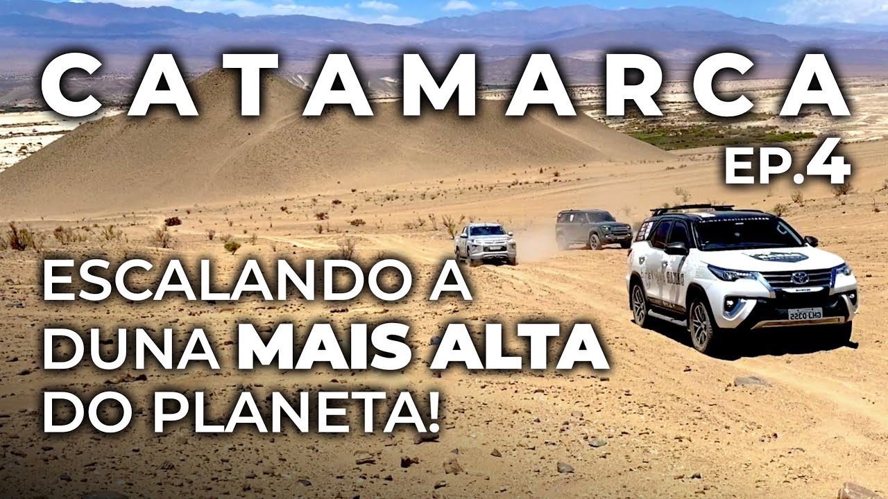 Ep.4: inesquecível Fiambalá e suas atrações imperdíveis • Expedição Catamarca 4x4