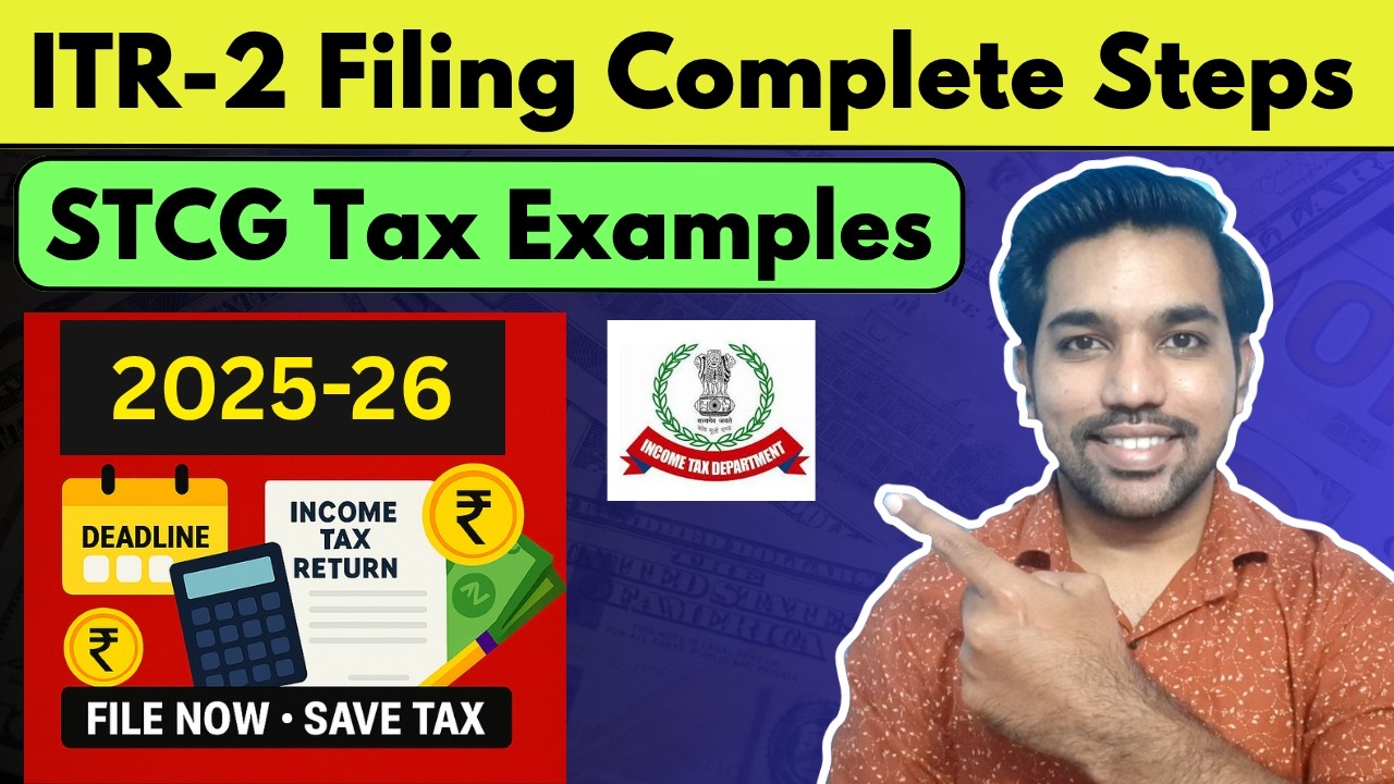 ITR 2 Filing with STCG [2025-26] | How to File ITR 2 Online [Hindi]