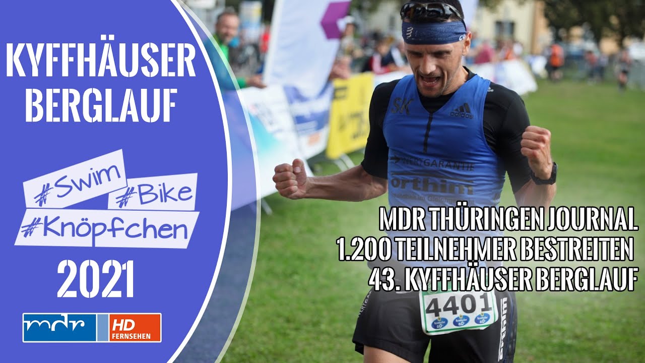 1200 Teilnehmer bestreiten 43. Kyffh&auml;user Berglauf - MDR Th&uuml;ringenjournal - Stephan Knopf - Marathon