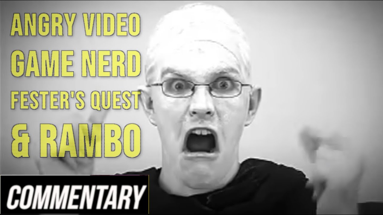 [Blind Reaction] Angry Video Game Nerd - Fester's Quest & Rambo