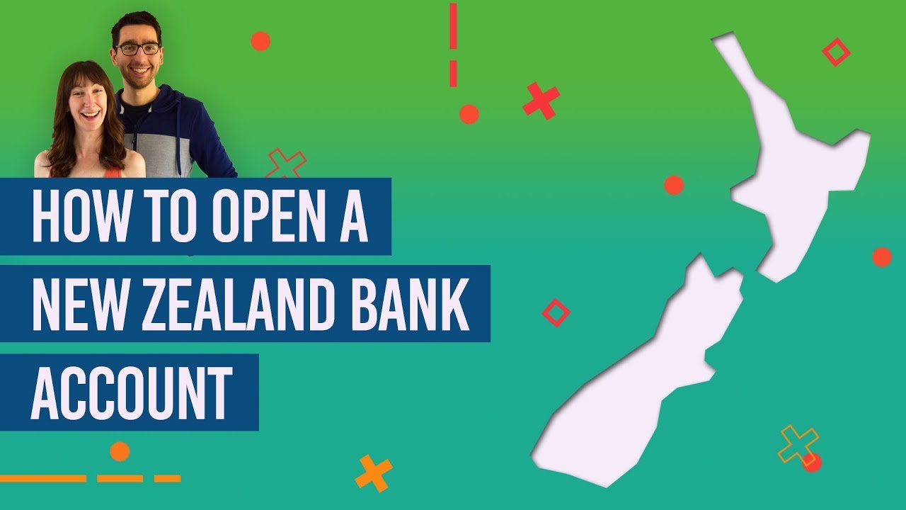 💳 Choosing a New Zealand Bank + How to Open a New Zealand Bank Account