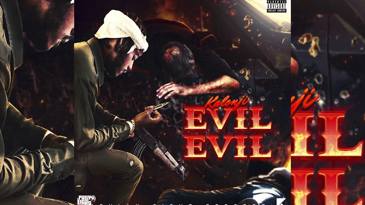 Kalonji - Evil Evil (Official Audio)