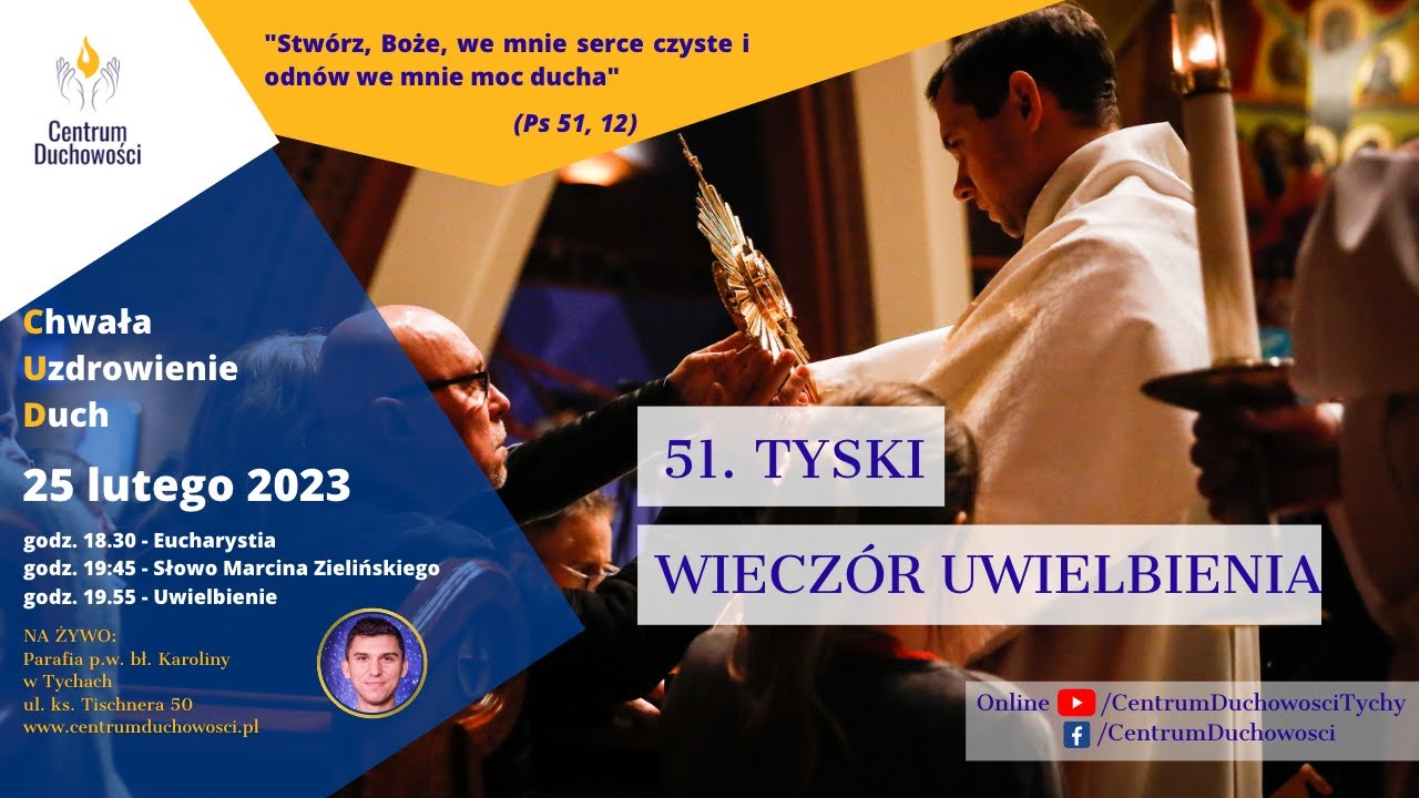51 Tyski Wiecz&oacute;r Uwielbienia