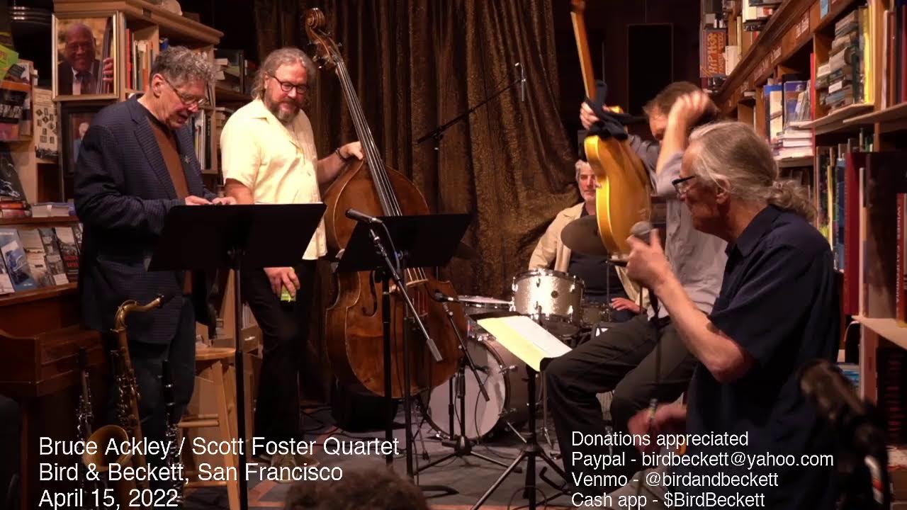 Bruce Ackley / Scott Foster Quartet