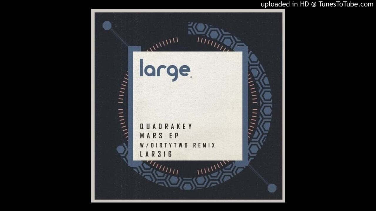 Quadrakey - Mars (Original Mix)