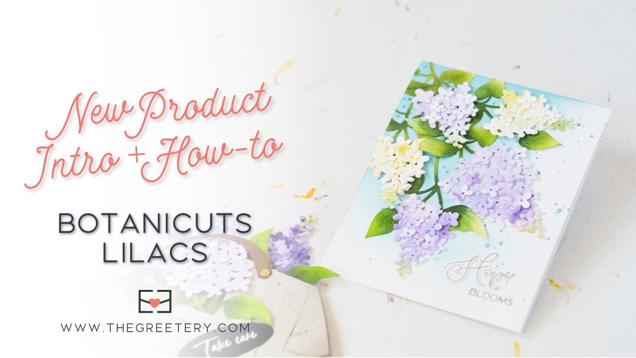 New Product Intro + How-to: BotaniCuts Lilacs
