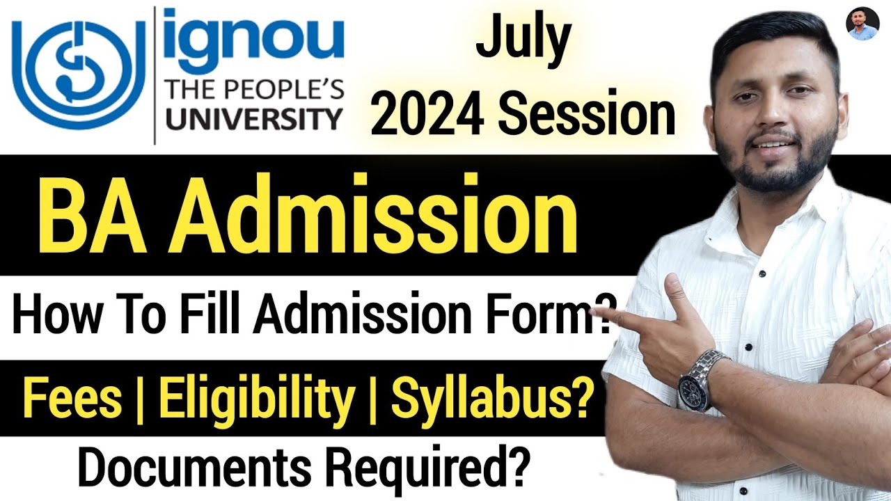 Ignou BA Admission 2024 | Ignou Admission 2024 July  | Ignou BA Admission Process | Ignou BA 2024