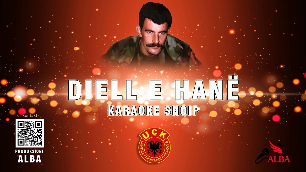 Karaoke Shqip - DIELL E HANË SHËNDRIT ATDHEUN