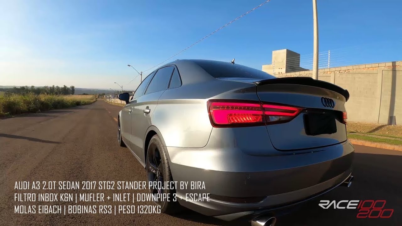 100-200 A3 2017 STG2 PROJECT BY BIRA !!! MESMA MECANICA DO GOLF GTI