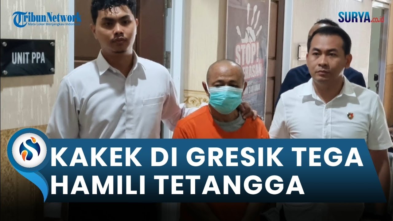 MODUS Kakek di Gresik Hamili Tetangga, Sempat Minta Korban Gugurkan Kandungan